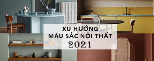 xu-huong-mau-sac-noi-that-2021-homemasr_9ec140f90d83477b83ea6a2193f4b4a2 (1)